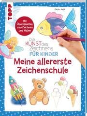 Cover von Die Kunst des Zeichnens für Kinder - Meine allererste Zeichenschule