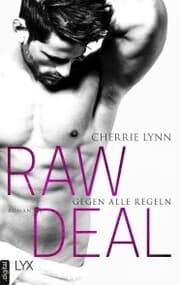 Cover von Raw Deal - Gegen alle Regeln