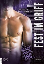 Cover von Black Knights Inc. - Fest im Griff
