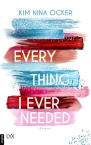 Cover von Everything I Ever Needed