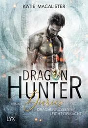 Cover von Dragon Hunter Diaries - Drachenküssen leicht gemacht