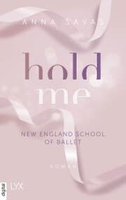 Cover von Hold Me - New England School of Ballet