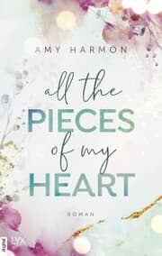 Cover von All the Pieces of My Heart