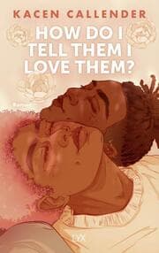 Cover von How do I tell them I love them?