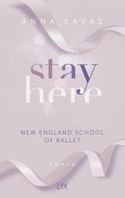 Cover von Stay Here - New England School of Ballet