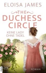 Cover von The Duchess Circle - Keine Lady ohne Tadel