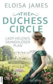 Cover von The Duchess Circle - Lady Helenes skandalöser Plan