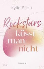 Cover von Rockstars küsst man nicht