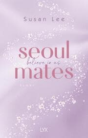 Cover von Seoulmates - Believe in Us