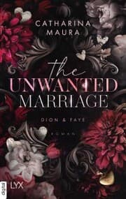 Cover von The Unwanted Marriage