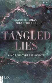 Cover von Kings of Cypress Pointe - Tangled Lies