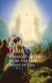 Cover von A Masque of Days - From the Last Essays of Elia