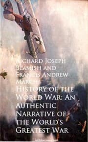 Cover von History of the World War: An Authentic Narrative