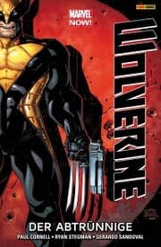 Cover von Marvel Now! Wolverine 3 - Der Abtrünnige