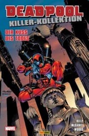 Cover von Deadpool Killer-Kollektion 5 - Der Kuss des Todes