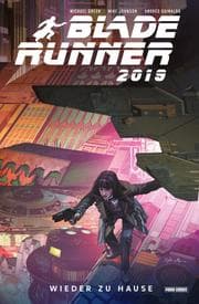 Cover von Blade Runner 2019 (Band 3) - Wieder zuhause