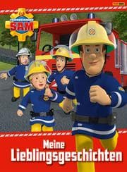 Cover von Feuerwehrmann Sam - Meine Lieblingsgeschichten