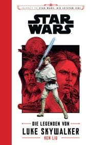 Cover von Star Wars: Die Legenden von Luke Skywalker