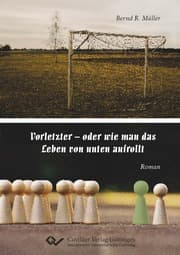 Cover von Vorletzter - oder wie man das Leben von unten aufrollt