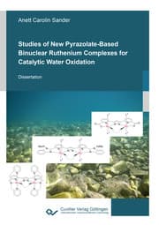 Cover von Studies of New Pyrazolate-Based Binuclear Ruthenium Complexes for Catalytic Water Oxidation
