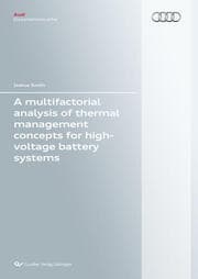 Cover von A multifactorial analysis of thermal management concepts for high-voltage battery systems