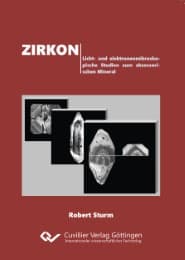 Cover von Zirkon. Licht- und elektronenmikroskopische Studien zum akzessorischen Mineral