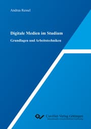Cover von Digitale Medien im Studium. Grundlagen und Arbeitstechniken