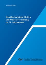 Cover von Handbuch digitale Medien und Wissensvermittlung im 21. Jahrhundert