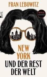 Cover von New York und der Rest der Welt