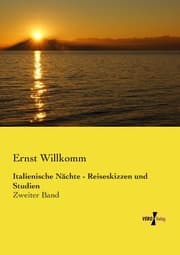 Cover von Italienische Nächte - Reiseskizzen und Studien