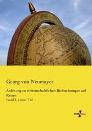 Cover von Anleitung zu wissenschaftlichen Beobachtungen auf Reisen
