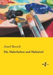 Cover von Die Malerfarben und Malmittel