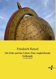 Cover von Die Erde und das Leben.Eine vergleichende Erdkunde