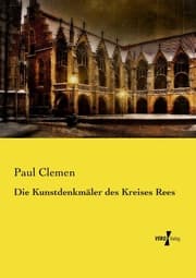 Cover von Die Kunstdenkmäler des Kreises Rees