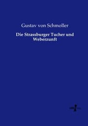 Cover von Die Strassburger Tucher und Weberzunft