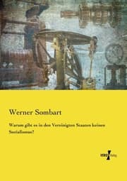 Cover von Warum gibt es in den Vereinigten Staaten keinen Sozialismus?