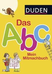 Cover von Duden: Das Abc. Mein Mitmachbuch