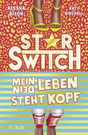 Cover von Star Switch - Mein (Dein) Leben steht Kopf