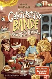 Cover von Die Geburtstagsbande. Jeder Tag ist Feiertag!