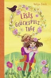Cover von Lisis Glückspilztage