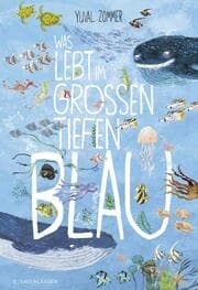Cover von Was lebt im großen tiefen Blau