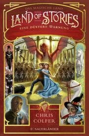 Cover von Land of Stories - Das magische Land 3: Eine düstere Warnung