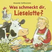 Cover von Was schmeckt dir, Lieselotte?