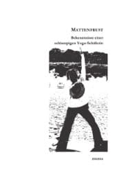 Cover von Mattenfrust - Bekenntnisse einer schlampigen Yogaschülerin