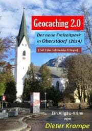 Cover von GEOCACHING 2.0 - Der neue Freizeitpark in Oberstdorf
