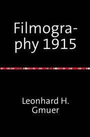 Cover von Filmography 1915