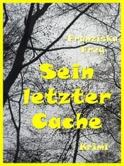 Cover von Sein letzter Cache