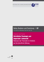 Cover von Christliche Theologie und imperialer Lebensstil