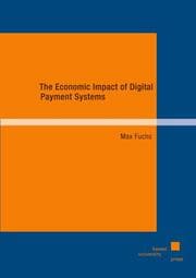 Cover von The Economic Impact of Digital Payment Systems