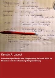 Cover von Formulierungshilfen für eine Pflegeplanung nach den AEDL für Menschen mit der Erkrankung Mangelernährung